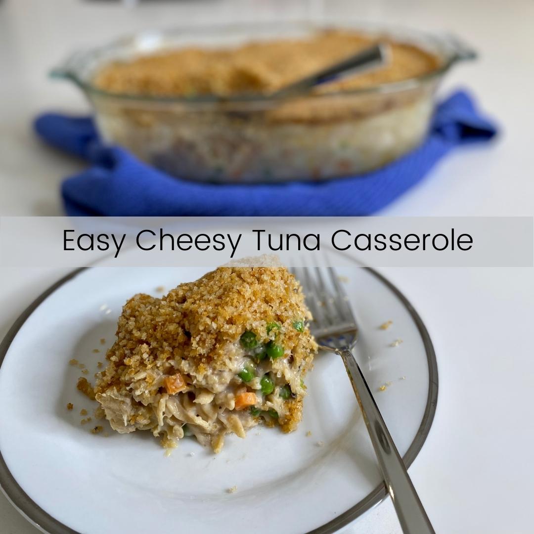 Easy Cheesy Tuna Casserole Nutrition Solutions